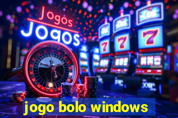 jogo bolo windows